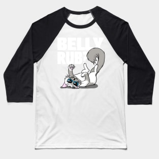 Belly Rubs Baseball T-Shirt